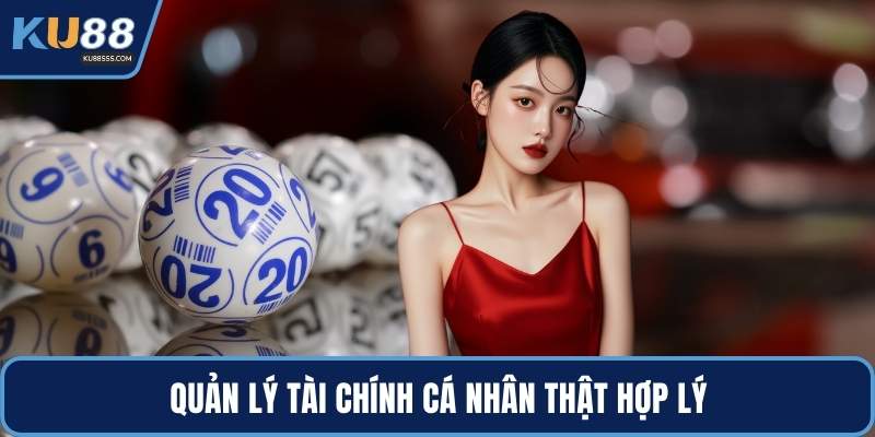 Quản lý tài chính cá nhân thật hợp lý